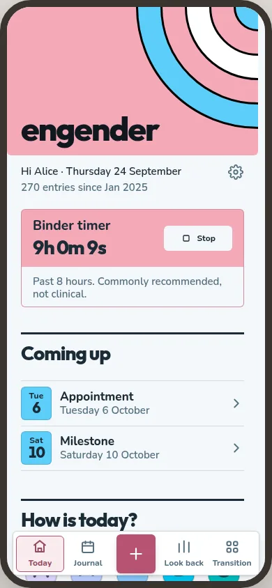 Today shows a binder timer, upcoming appointment and milestone, and the mood question.